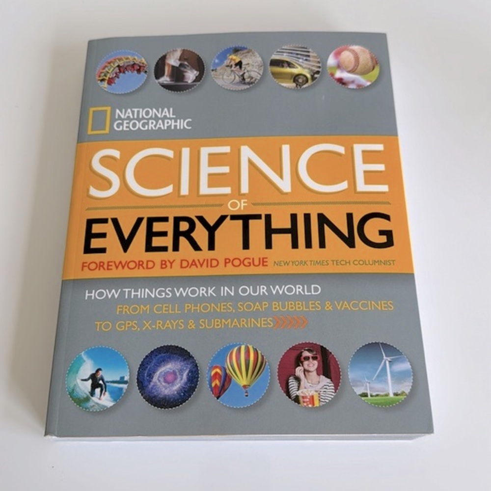 National Geographic "The Science of Everything" kids reference soft cover book